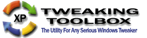 Tweaking Toolbox XP: The Utility For Any Serious Windows Tweaker!